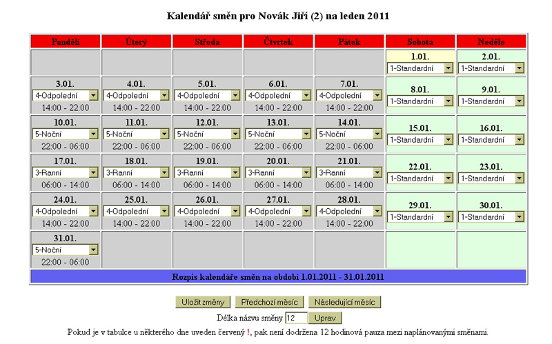 Dochzkov systm Dochzka 3000 - pehled smn jednoho pracovnka s monost pravy plnu